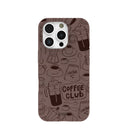 Chocolate Brown Coffee Club iPhone 16 Pro Case