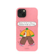 Bubblegum Pink Dilly Dally iPhone 13 Case