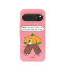 Bubblegum Pink Dilly Dally Google Pixel 10 Pro XL Case